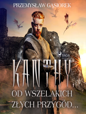cover image of Kanthy. Od wszelakich złych przygód...